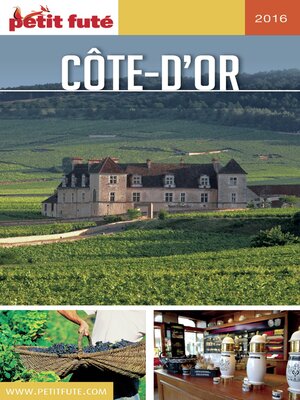 cover image of CÔTE D'OR 2016/2017 Petit Futé